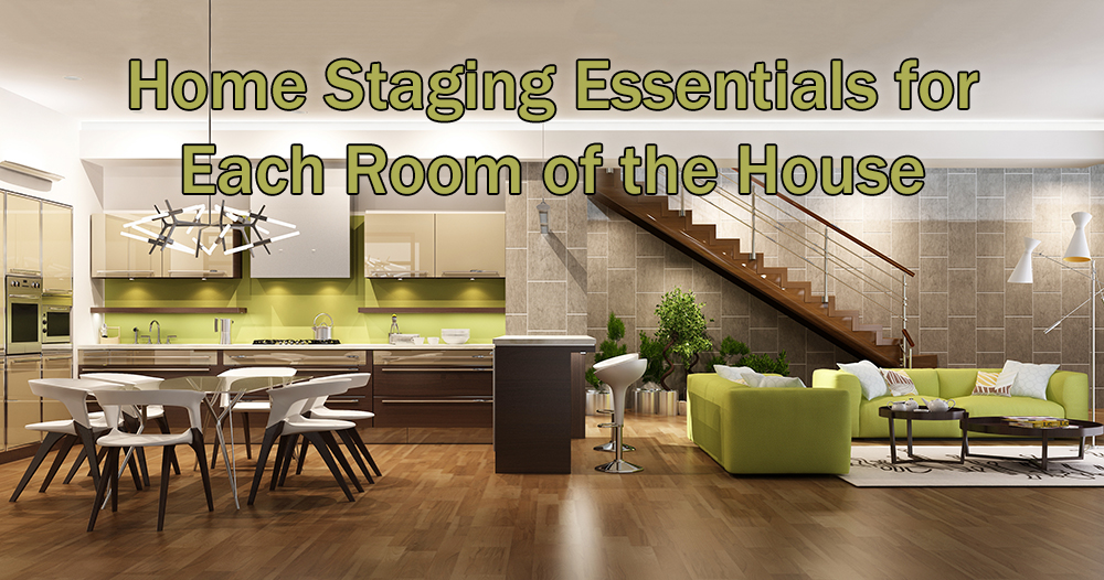 Home Staging Essentials for Each Room of the House