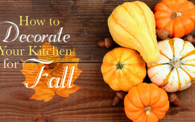 How to Decorate Your Kitchen for Fall